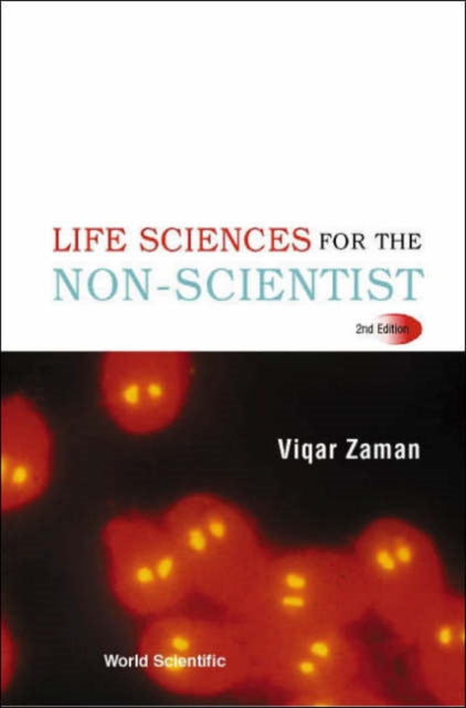 Life Sciences For The Non-scientist (2nd Edition)