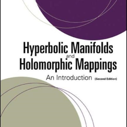 Hyperbolic Manifolds And Holomorphic Mappings: An Introduction