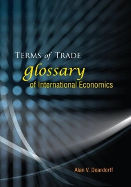 Terms Of Trade: Glossary Of International Economics