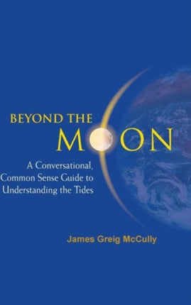 Beyond The Moon: A Conversational, Common Sense