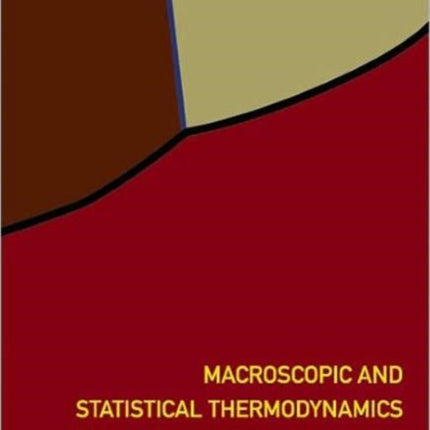 Macroscopic And Statistical Thermodynamics: Expanded English Edition