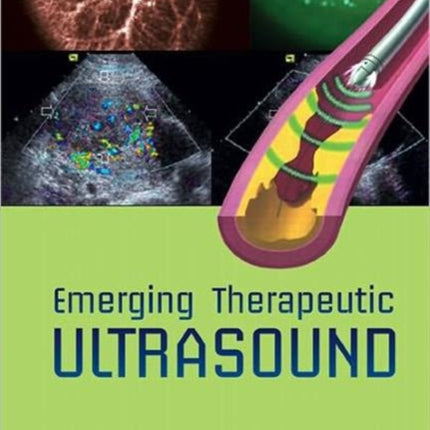 Emerging Therapeutic Ultrasound