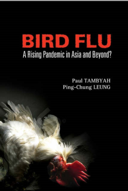 Bird Flu: A Rising Pandemic In Asia And Beyond?