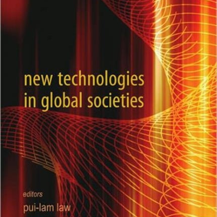 New Technologies In Global Societies