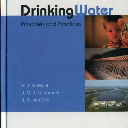 Drinking Water: Principles And Practices