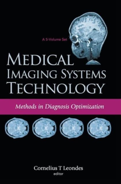 Medical Imaging Systems Technology - Volume 4: