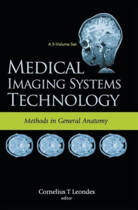 Medical Imaging Systems Technology - Volume 3: