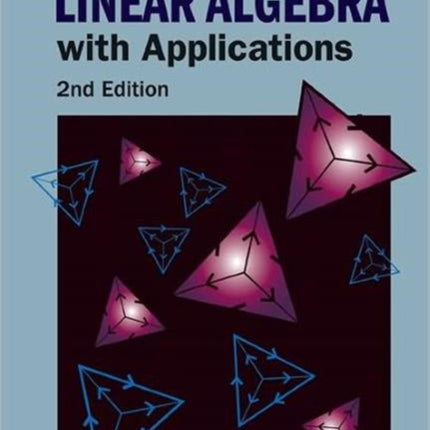 Course In Linear Algebra With Applications, A (2nd Edition)