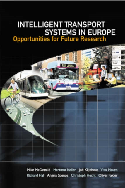 Intelligent Transport Systems In Europe: Opportunities For Future Research