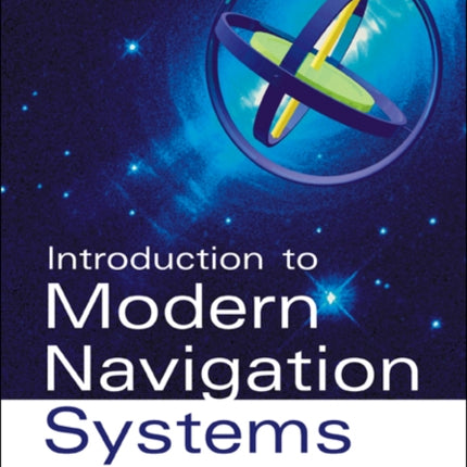 Introduction To Modern Navigation Systems