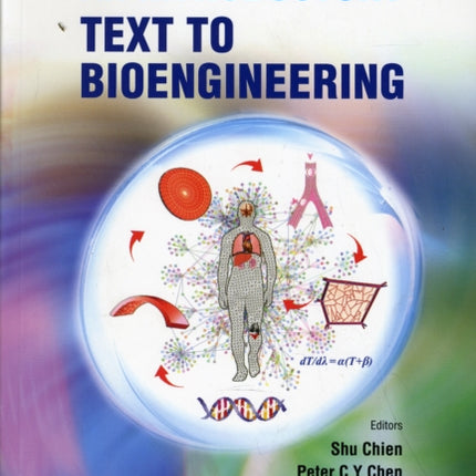 Introductory Text To Bioengineering, An