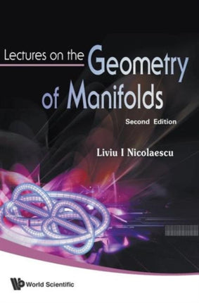 Lectures On The Geometry Of Manifolds (2nd