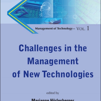 Challenges In The Management Of New Technologies