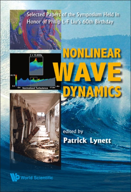 Nonlinear Wave Dynamics: Selected Papers Of The