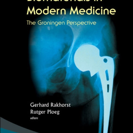 Biomaterials In Modern Medicine: The Groningen Perspective