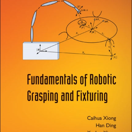 Fundamentals Of Robotic Grasping And Fixturing