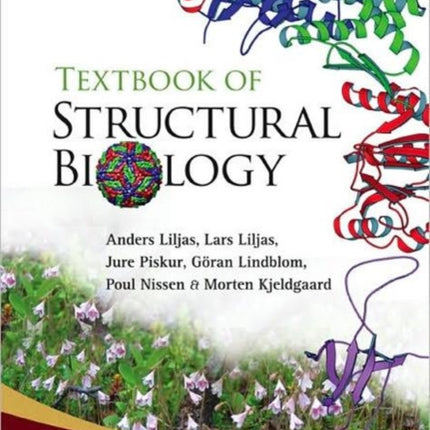 Textbook Of Structural Biology