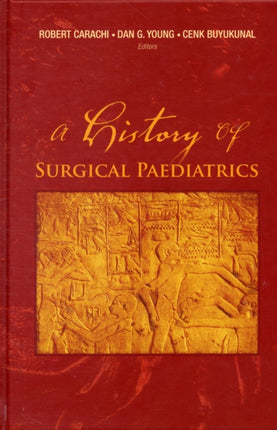 History Of Surgical Paediatrics, A
