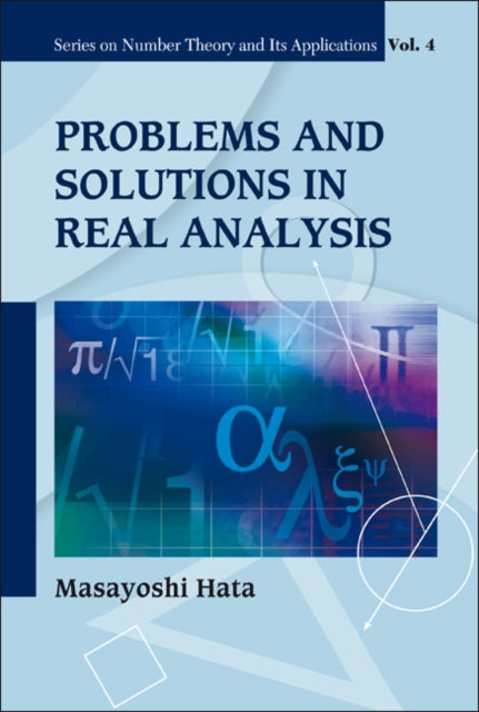 Problems And Solutions In Real Analysis