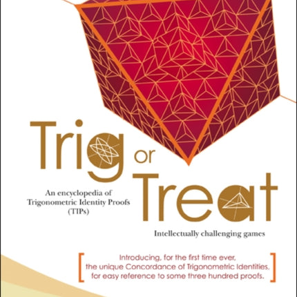 Trig Or Treat: An Encyclopedia Of Trigonometric