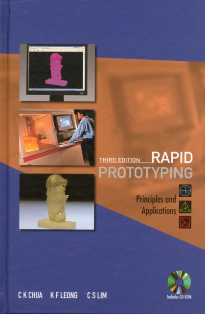 Rapid Prototyping: Principles And Applications