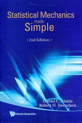 Statistical Mechanics Made Simple (2nd Edition)