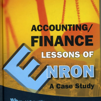 Accounting/finance Lessons Of Enron: A Case Study