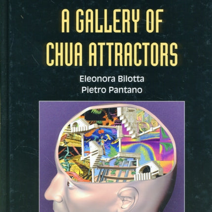 Gallery Of Chua Attractors, A (With Dvd-rom)