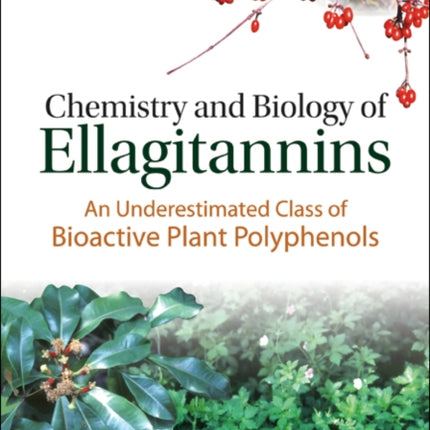 Chemistry And Biology Of Ellagitannins: An