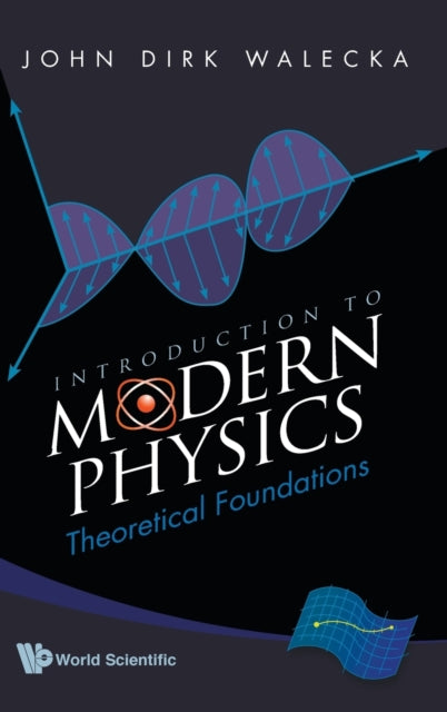 Introduction To Modern Physics: Theoretical