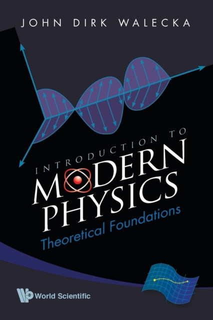 Introduction To Modern Physics: Theoretical