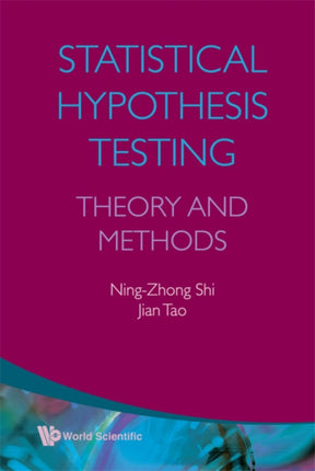 Statistical Hypothesis Testing: Theory And Methods