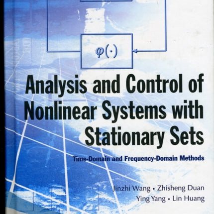 Analysis And Control Of Nonlinear Systems With