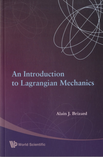 Introduction To Lagrangian Mechanics, An