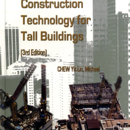 Construction Technology For Tall Buildings (3rd