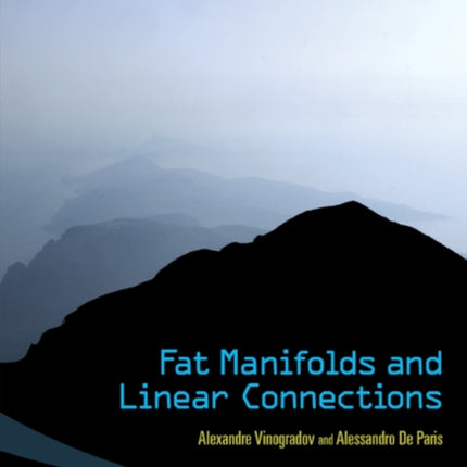 Fat Manifolds And Linear Connections