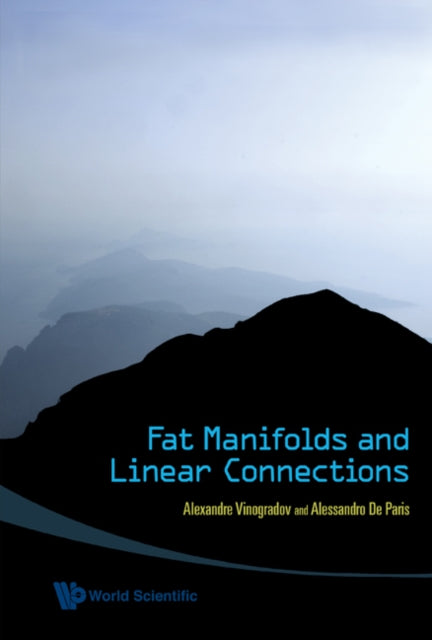 Fat Manifolds And Linear Connections