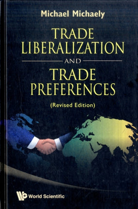 Trade Liberalization And Trade Preferences