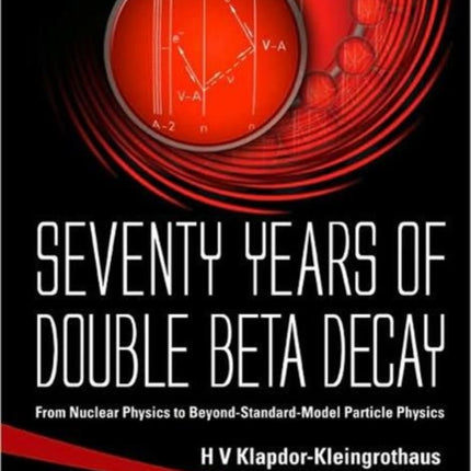 Seventy Years Of Double Beta Decay: From Nuclear Physics To Beyond-standard-model Particle Physics