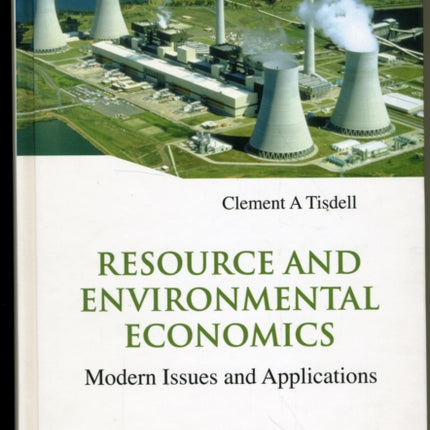 Resource And Environmental Economics: Modern