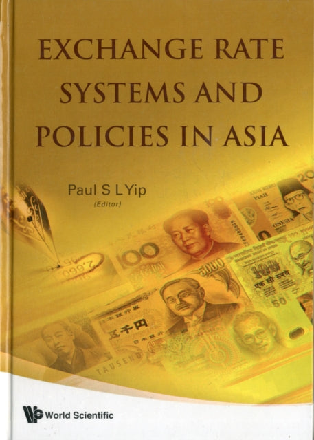Exchange Rate Systems And Policies In Asia