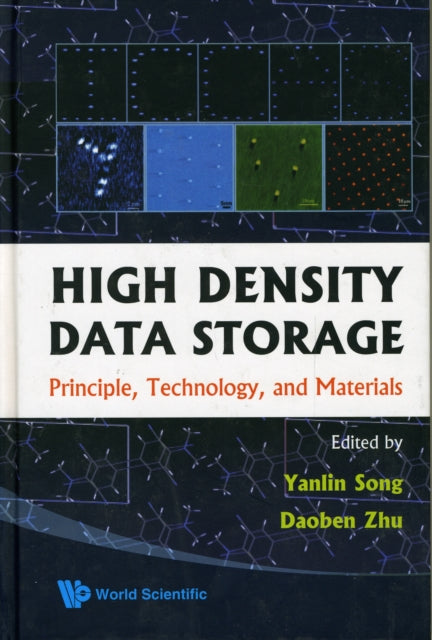 High Density Data Storage: Principle, Technology,