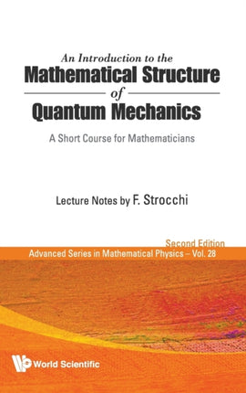 Introduction To The Mathematical Structure Of