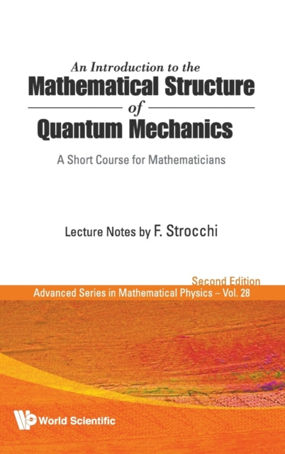 Introduction To The Mathematical Structure Of