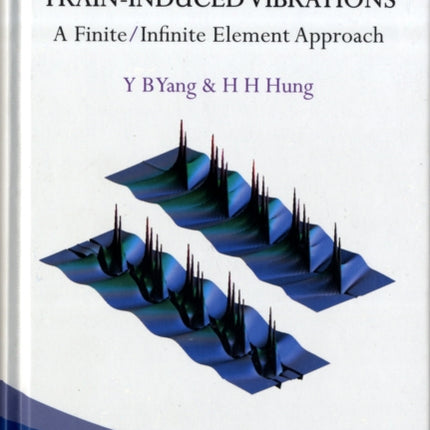 Wave Propagation For Train-induced Vibrations: A