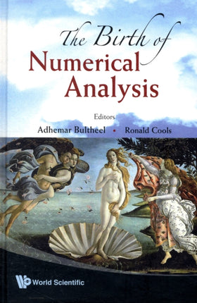Birth Of Numerical Analysis, The