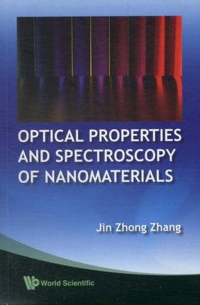 Optical Properties And Spectroscopy Of