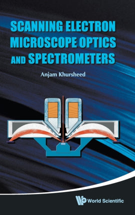 Scanning Electron Microscope Optics And