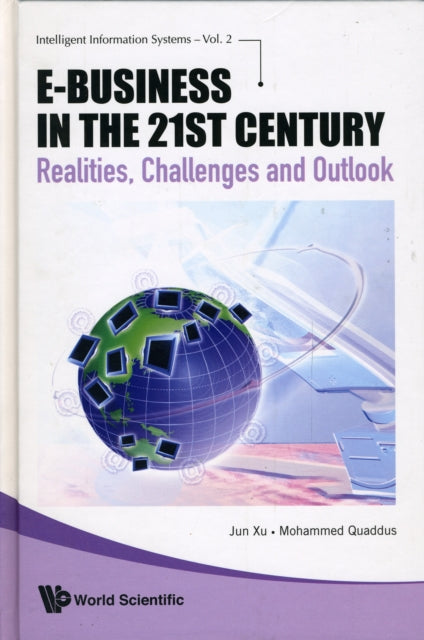 E-business In The 21st Century: Realities,
