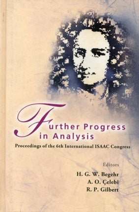Further Progress In Analysis - Proceedings Of The